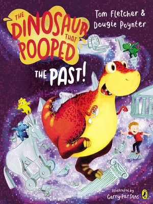 cover image of The Dinosaur that Pooped the Past!